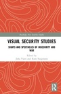 Cover: Visual Security Studies - Routledge