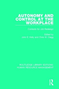 Enlarge image Cover: Autonomy and Control at the Workplace - Routledge