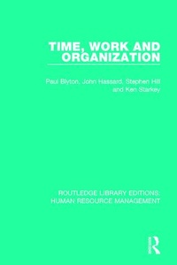 Enlarge image Cover: Time, Work and Organization - Routledge