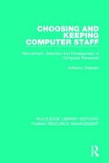 Cover: Choosing and Keeping Computer Staff - Routledge