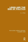 Cover: Lenin and the End of Politics - Routledge