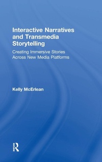 Abbildung von: Interactive Narratives and Transmedia Storytelling - Routledge