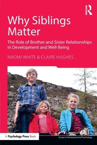 Enlarge image Cover: Why Siblings Matter - Routledge