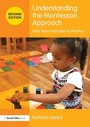 Cover: Understanding the Montessori Approach - Routledge