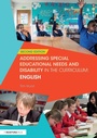 Cover: Addressing Special Educational Needs and Disability in the Curriculum: English - Routledge