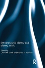 Cover: Entrepreneurial Identity and Identity Work - Routledge