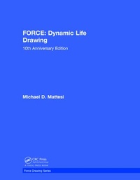 Enlarge image Cover: FORCE: Dynamic Life Drawing - CRC Press