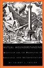 Cover: Mutual Misunderstanding - Duke University Press