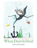 Cover: When Dead Is Dead - AUTHORHOUSE