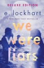 Cover: We Were Liars Deluxe Edition - Delacorte Press