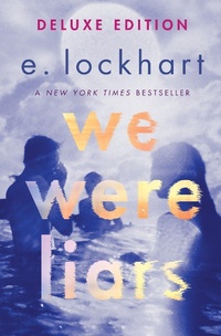 Abbildung von: We Were Liars Deluxe Edition - Delacorte Press