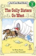 Cover: The Golly Sisters Go West - Turtleback Books