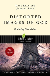 Enlarge image Cover: Distorted Images of God - Restoring Our Vision - Inter-Varsity Press,US