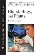 Cover: Blood, Bugs, and Plants - Facts On File Inc