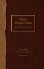 Cover: Three Simple Rules for Christian Living Leader Guide - Abingdon Press