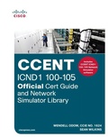 Cover: CCENT ICND1 100-105 Official Cert Guide and Network Simulator Library - Cisco Press