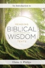 Cover: An Introduction to Reading Biblical Wisdom Texts - Hendrickson Publishers Inc
