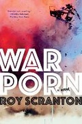 Cover: War Porn - Soho Press Inc