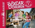 Cover: Journey on a Runaway Train (Library Edition) - Oasis Audio