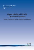Cover: Observability of Hybrid Dynamical Systems - now publishers Inc
