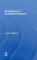 Cover: Embodiment in Qualitative Research - Left Coast Press Inc