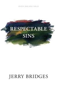 Enlarge image Cover: Respectable Sins - NavPress Publishing Group