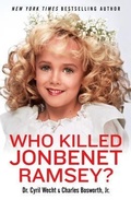 Cover: Who Killed JonBenet Ramsey? - GRAYMALKIN MEDIA