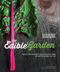Abbildung von: The Edible Garden - Weldon Owen