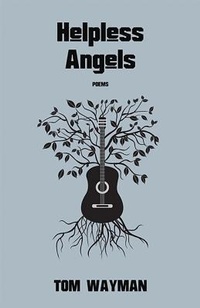 Enlarge image Cover: Helpless Angels - Thistledown Press