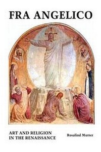 Enlarge image Cover: Fra Angelico - Crescent Moon Publishing