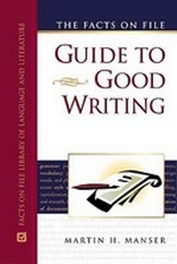 Enlarge image Cover: The Facts on File Guide to Good Writing - Facts On File Inc