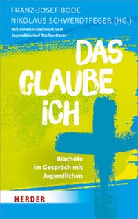 Enlarge image Cover: Das glaube ich - Verlag Herder