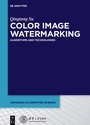 Cover: Color Image Watermarking - De Gruyter