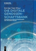 Cover: Die digitale Genossenschaftsbank - De Gruyter Oldenbourg