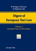 Cover: Digest of European Tort Law / Essential Cases on Misconduct - De Gruyter