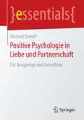 Cover: Positive Psychologie in Liebe und Partnerschaft - Springer