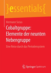 Abbildung von: Cobaltgruppe: Elemente der neunten Nebengruppe - Springer Spektrum