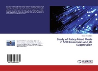 Abbildung von: Study of Fabry-Pérot Mode in SPR Biosensors and its Suppression - LAP Lambert Academic Publishing