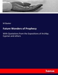Cover: Future Wonders of Prophecy - Hansebooks
