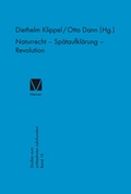 Cover: Naturrecht - Sp&auml;taufkl&auml;rung - Revolution - Meiner
