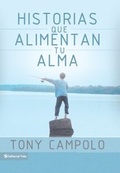Cover: Historias que alimentan tu alma - Vida