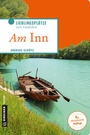 Cover: Am Inn - Gmeiner-Verlag