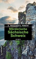 Cover: M&ouml;rderische S&auml;chsische Schweiz - Gmeiner-Verlag