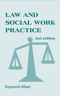 Abbildung von: Law and Social Work Practice - Springer Publishing Company