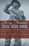 Cover: Berry Benson's Civil War Book - University of Georgia Press