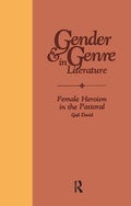 Cover: Female Heroism in the Pastoral - Garland Publishing Inc