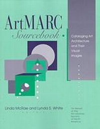 Abbildung von: ArtMARC Sourcebook - ALA Editions