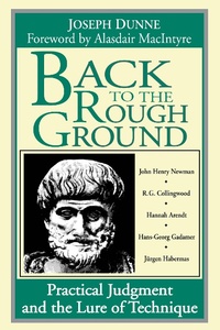 Enlarge image Cover: Back to the Rough Ground - University of Notre Dame Press