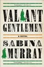 Cover: Valiant Gentlemen - Grove Press