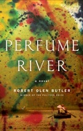 Cover: Perfume River - Atlantic Monthly Press